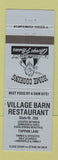 Matchbook Cover - Village Barn Restaurant Tappan Lake Cadiz OH