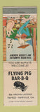Matchbook Cover - Flying Pig BBQ Hapeville GA hillbilly WEAR