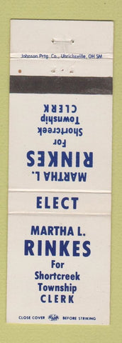 Matchbook Cover - Martha Rinkes Short Creek Township Clerk Election OH