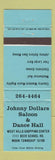 Matchbook Cover - Johnny Dollars Saloon Moon Township PA WEAR