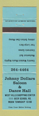 Matchbook Cover - Johnny Dollars Saloon Moon Township PA WEAR