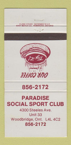 Matchbook Cover - Paradise Social sports Club Woodbridge ON 30 Strike