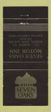 Matchbook Cover - Seven Oaks Motor Inn Regina SK 30 Strike
