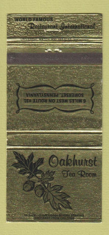 Matchbook Cover - Oakhurst Tea Room Somerset PA 30 Strike