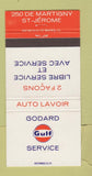 Matchbook Cover - Gulf oil gas Godard St Jerome QC 30 Strike
