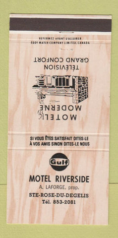 Matchbook Cover - Gulf oil gas Motel Riverside Ste Rose Du Degelis QC 30 Strike