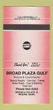 Matchbook Cover - Broad Plaza Gulf oil gas Regina SK 30 Strike