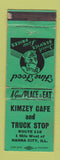 Matchbook Cover - Kimzey Cafe Truck Stop Hanna City IL GREEN WORN