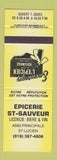 Matchbook Cover - Epicerie St Sauveur ST Lucien QC