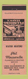 Matchbook Cover - Phil Massarella Plumbing Heating Granada Hills CA