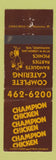 Matchbook Cover - Champion Chicken Restaurant Milwaukee WI boxing WEAR #2