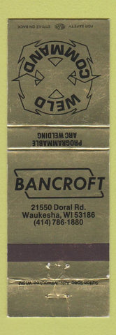 Matchbook Cover - Weld Command Welding Bancroft Waukesha WI WEAR