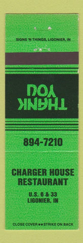 Matchbook Cover - Charger House Restaurant Ligonier IN