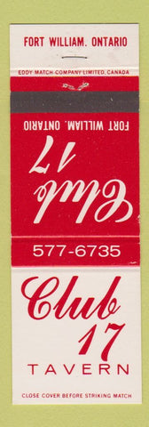 Matchbook Cover - Club 17 Tavern Fort William ON