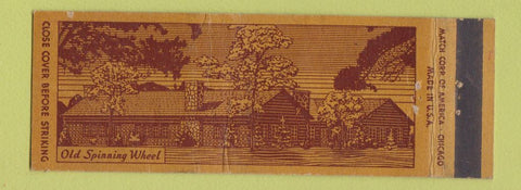 Matchbook Cover - Old Spinning Wheel Hinsdale IL WEAR Full Length