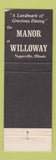 Matchbook Cover - Manor Willoway Naperville IL