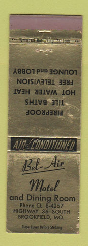 Matchbook Cover - Bel Air Motel Brookfield MO WEAR