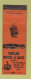 Matchbook Cover - Poplar Motel Cafe Tuscola IL WEAR