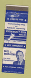 Matchbook Cover - Fred Schraeder State Rep Election IL Illinois Peoria WEAR