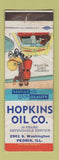 Matchbook Cover - Hopkins Oil Peoria IL WORN