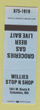 Matchbook Cover - Willies Stop n Shop Columbia MO