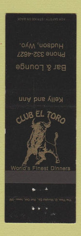 Matchbook Cover - Club El Toro Restaurant Hudson WY