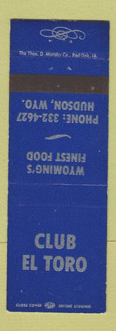 Matchbook Cover - Club El Toro Hudson WY restaurant