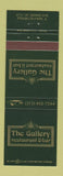 Matchbook Cover - The Gallery Restaurant Franklin Park IL