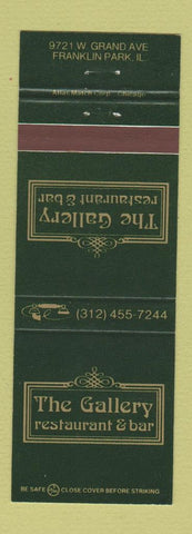 Matchbook Cover - The Gallery Restaurant Franklin Park IL