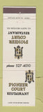 Matchbook Cover - Pioneer Court Restaurant Chicago IL