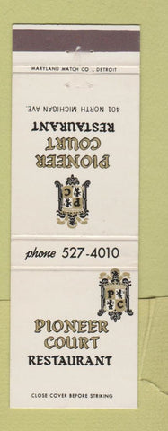 Matchbook Cover - Pioneer Court Restaurant Chicago IL