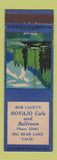 Matchbook Cover - Bob Lacey's Novajo Cafe Big Bear Lake CA
