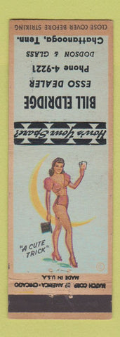 Matchbook Cover - Bill Eldridge Esso oil gas Chattanooga TN WEAR pinup