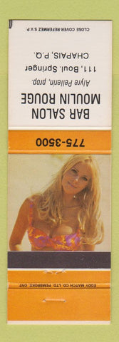 Matchbook Cover - Bar Salon Moulin Rouge Chapais QC pinup