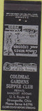 Matchbook Cover - Colonial Gardens Supper Club Strongsville OH