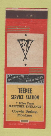 Matchbook Cover - Tepee Service oil gas Corwin Spring MT  WEAR