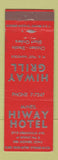 Matchbook Cover - Hiway Hotel McNeil Des Moines IA Hiway Grill