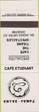 Matchbook Cover - Cafe Etudiant Entre Temps Spectables