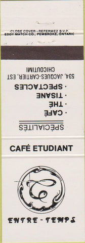 Matchbook Cover - Cafe Etudiant Entre Temps Spectables