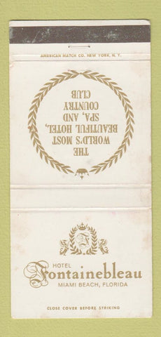 Matchbook Cover - Hotel Fontainebleau Miami Beach FL WORN 30 Strike