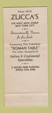 Matchbook Cover - Zucca's Restaurant New York City 30 Strike