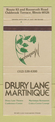 Matchbook Cover - Drury Lane Martinique Oakbrook Terrace IL 30 Strike