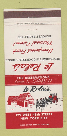 Matchbook Cover - Le Relais Restaurant New York City 30 Strike