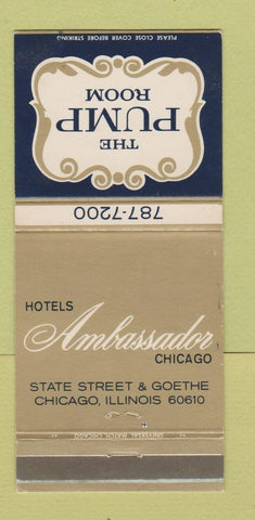 Matchbook Cover - Ambassador Hotel Chicago IL Pump Room 30 Strike