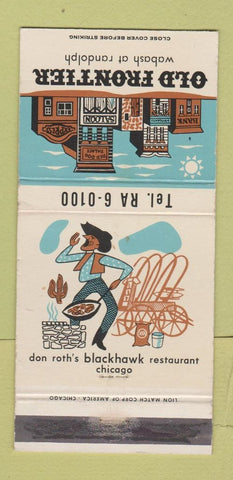 Matchbook Cover - Old Frontier Chicago IL Blackhawk Restuarant WEAR 30 Strike