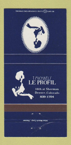 Matchbook Cover - T Michael's La Profil Denver Colorado girlie 30 Strike