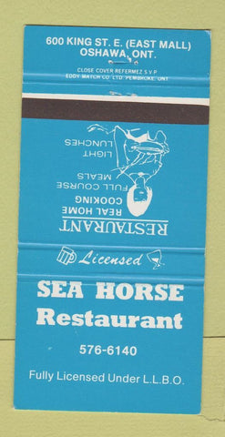 Matchbook Cover - Sea Horse Restaurant Oshawa ON 30 Strike
