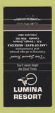 Matchbook Cover - Lumina Resort Dwight ON 30 Strike