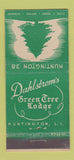 Matchbook Cover - Dahlstrom's Green Tree Lodge Huntington LI NY 30 Stick