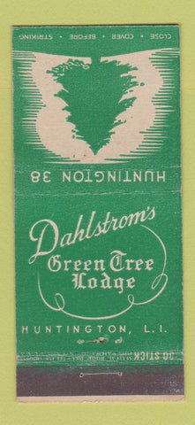 Matchbook Cover - Dahlstrom's Green Tree Lodge Huntington LI NY 30 Stick